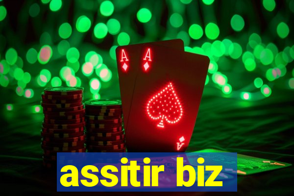 assitir biz